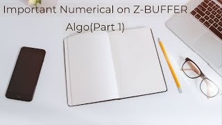 Numerical Z Buffer Algorithm Part1 Computer Graphics [upl. by Sucram]