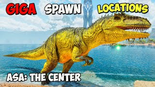 ASA The Center ALL Giga amp Carcharodontosaurus Spawn Locations On ARK Survival Ascended [upl. by Bannister80]