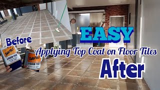 DIY  How to apply Floor tiles top coat clear modernhousedesign Pinoyhouse [upl. by Aelc404]