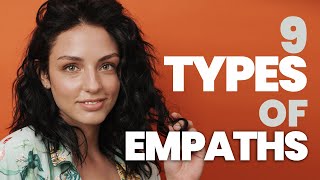 9 Types of Empaths Which One Are You [upl. by Aeki]