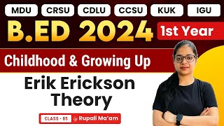 Erik Erickson Theory  Childhood and Growing Up  Bed 1st Year  Bed 2024 [upl. by Rawna]