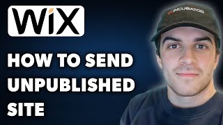 How to Send Unpublished Site on Wix Full 2024 Guide [upl. by Rillis181]