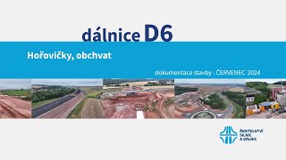 D6 Hořovičky obchvat dokumentace stavby 072024 [upl. by Taran]