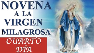 NOVENA A LA VIRGEN DE LA MEDALLA MILAGROSA  CUARTO DÍA  DÍA 4 ORACIÓN medallamilagrosa [upl. by Oicor]