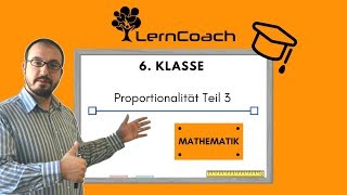 6 Klasse Proportionalität Teil3 [upl. by Haberman]