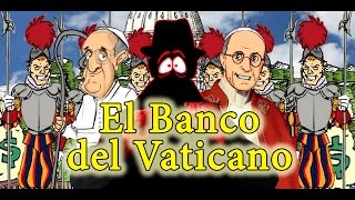 Conspiranoid EL BANCO DEL VATICANO  Bully Magnets  Historia Documental [upl. by Elrebma]