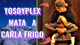 YoSoyPlex M4T4 a Carla Frigo  Momento exacto  Flooxer D3mias [upl. by Emad]