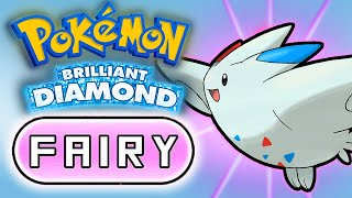 Pokémon Brilliant Diamond Hardcore Nuzlocke  Fairy Type Only No Overleveling No Items [upl. by Ruzich159]