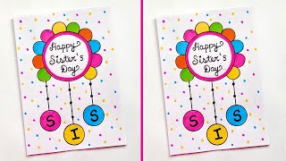 Sisters day card  Easy and beautiful Sisters day card  Handmade Sisters day Card  Greeting Card [upl. by Nitaf993]