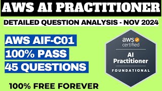 AWS Certified AI Practitioner Exam Practice Questions  ANALYSIS NOV 2024 AIFC01 [upl. by Lippold]