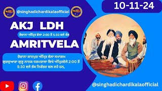 Live AKJ Amritwela Samagam From Gurdwara Model Town Ludhiana  101124  SDC Official [upl. by Drucilla]