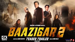 Baazigar 2  Official Trailer  Shah Rukh Khan Aaryan K Suhana K Anupam K Kajol D  FanMade [upl. by Ajin]