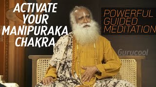 Mantra to Activate Manipuraka Chakra  Guided meditation by Sadhguru  Gurucool [upl. by Henni833]