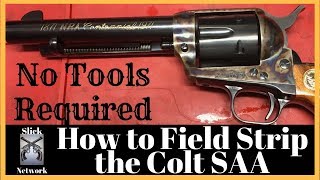 Colt Single Action Army How to Field Strip the Colt SAA [upl. by Nonnaehr]