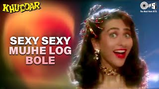 Sexy Sexy Mujhe Log Bole  Karisma Kapoor Govinda  Alisha Chinai Anu Malik  Khuddar  90s Songs [upl. by Nelag259]