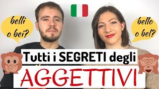 Tutti i SEGRETI degli AGGETTIVI flessione eccezioni e posizione  Learn Italian ADJECTIVES 🤯😥😫 [upl. by Shandra]