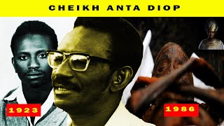 CHEIKH ANTA DIOP Lhomme qui a Revaloriser lHISTOIRE AFRICAINE ✅ [upl. by Salomi]