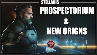 Stellaris Overlord  New Origins amp the Prospectorium  Dev Diary 248 [upl. by Yelena]