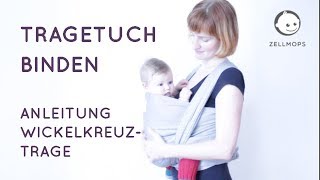 Tragetuch Wickelkreuztrage Anleitung  von Trageberaterin erklärt [upl. by Jannelle]