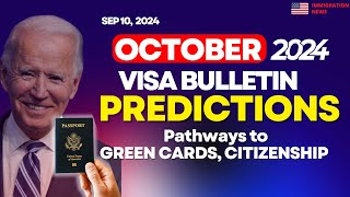 Just Now Visa Bulletin October 2024 Predictions  Green Card Priority Date Movements October 2024 [upl. by Einafats]