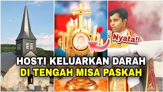 Umat gempar saat Misa Paskah‼️Hosti keluarkan darah amp bercak wajah Tuhan Yesus Mukjizat [upl. by Gerry]