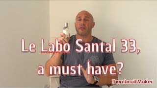 Le Labo Santal 33 review  A must have by Le Labo [upl. by Lau]