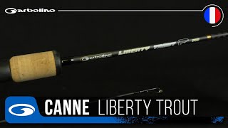 CANNE TRUITE GARBOLINO LIBERTY TROUT [upl. by Somisareg541]