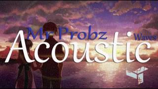 Mr Probz Waves Acoustic [upl. by Anitreb]