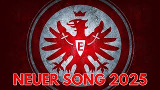 Eintracht Frankfurt Hymne 2025  Eintracht Frankfurt Song  SGE die Liebe  Text [upl. by Selassie724]