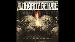 Authority Of Hate  Crackdown Full Album [upl. by Andi779]