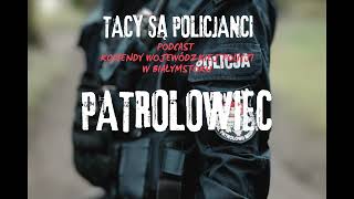 TACY SĄ POLICJANCI Patrolowiec 05 [upl. by Glaser]