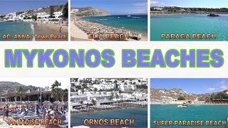 MYKONOS BEACHES  MYKONOS  GREECE 4K [upl. by Animrelliug]