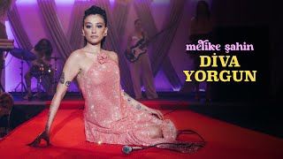 Melike Şahin  Diva Yorgun [upl. by Nemzzaj573]