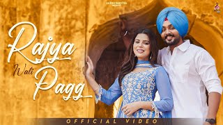 Rajya Wali Pagg Harsh Ghotra  Teg Brar  Geet Goraya  Deol Harman  New Punjabi Song 2024 [upl. by Eisso]