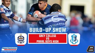 RUGBY BUILDUP  GREY COLLEGE VS PAARL BOYS HIGH  2024 [upl. by Euqinomod]