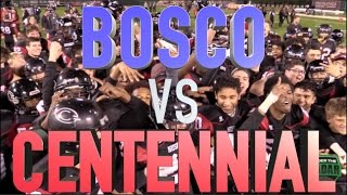 Centennial 62 vs St John Bosco 52  HSFB California  CIF Pac 5 Finals  UTR Highlight Mix [upl. by Teferi408]