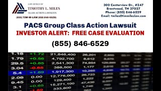 PACS Group Class Action Lawsuit  Investor Alert  Free Case Evaluation [upl. by Eekcaj]