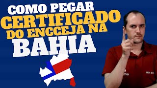 COMO PEGAR O CERTIFICADO DO ENCCEJA NA BAHIA [upl. by Yevre]