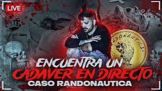 Encuentran en DIRECTO UN CADÁVER ẰSESINẰDO con RANDONAUTICA [upl. by Immak]