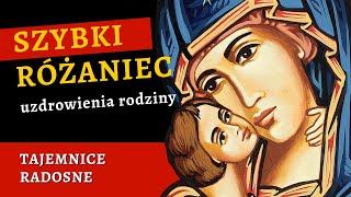 🙏 SZYBKI RÓŻANIEC uzdrowienia rodziny – tajemnice radosne różaniec na poniedziałek i sobotę [upl. by Aznofla845]