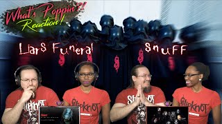 Slipknot  A Liars Funeral AND SNUFF   REACTION  Whats Poppin [upl. by Halfon923]