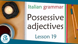 Italian grammar for beginners  Possessive adjectives [upl. by Frangos]