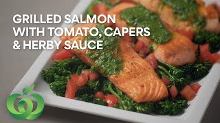 How to Make Grilled Salmon with Tomato Capers amp Herby Sauce [upl. by Ard]