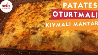 Patates Oturtmalı Kıymalı Mantar  Sebze Yemekleri  Nefis Yemek Tarifleri [upl. by Hcnarb]