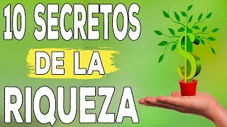 Los 10 secretos de la riqueza abundante [upl. by Bland]