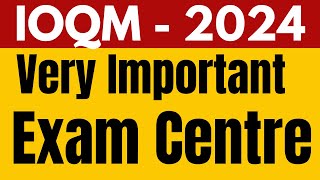 Very Important Information  IOQM 2024 Admit Card and Exam Centre  Dont Miss This [upl. by Selena]