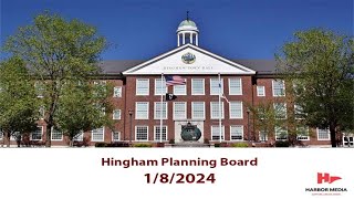 Hingham Planning Board 182024 [upl. by Nnaitsirk]