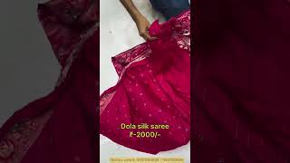 dola silk fabric ma  new design saree  silk saree  hand work saree  trending saree  latest [upl. by Aderb731]