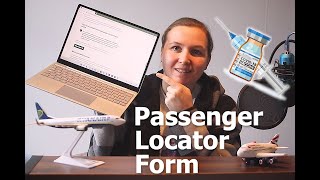 How to Fill Out the Passenger Locator Form if you are Fully Vaccinated I 2022 I UK [upl. by Ritter]