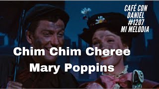 CHIM CHIM CHEREE MARY POPPINS [upl. by Buyers]